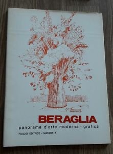 Beraglia - Panorama D'arte Moderna Foglio Editrice, Macerata, 1970