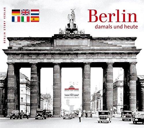 Berlin. Damals Und Heute | Immagine Gallery 2