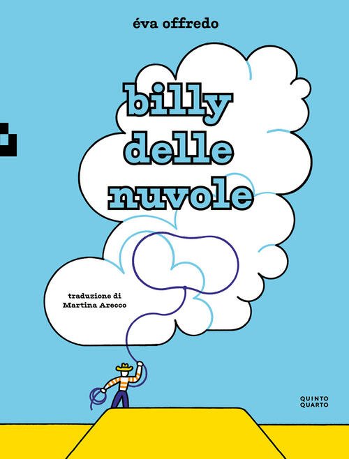 Billy Delle Nuvole Eva Offredo Quinto Quarto 2025