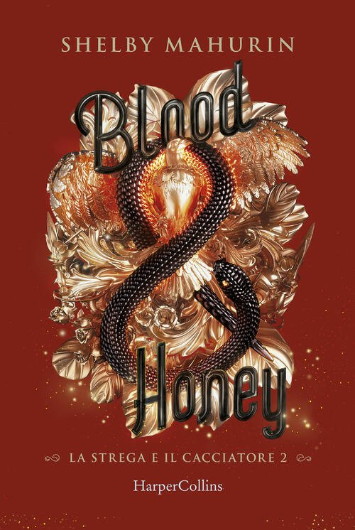 Blood & Honey. La Strega E Il Cacciatore. Vol. 2 …
