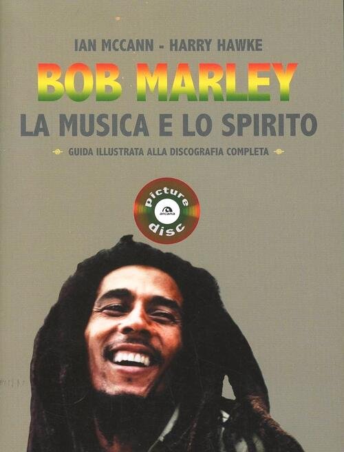 Bob Marley. La Musica E Lo Spirito. Guida Illustrata Alla … | Immagine principale