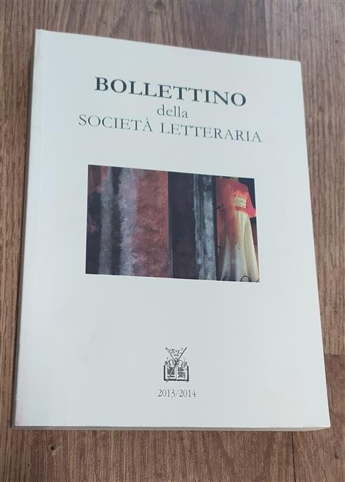 Bollettino Della Societ‡ Letteraria