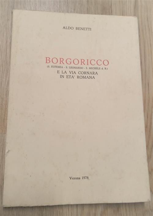 Borgoricco E La Via Cornara In Et‡ Romana