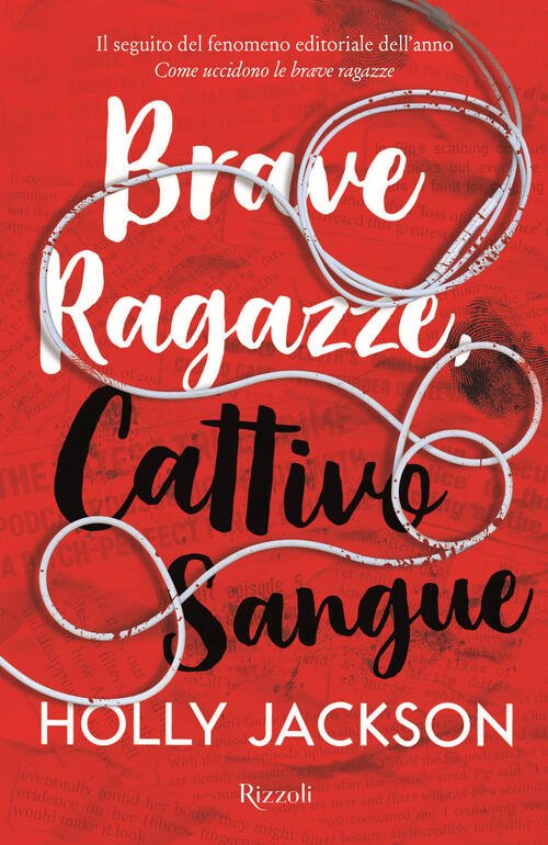 Brave Ragazze, Cattivo Sangue Holly Jackson Rizzoli 2022