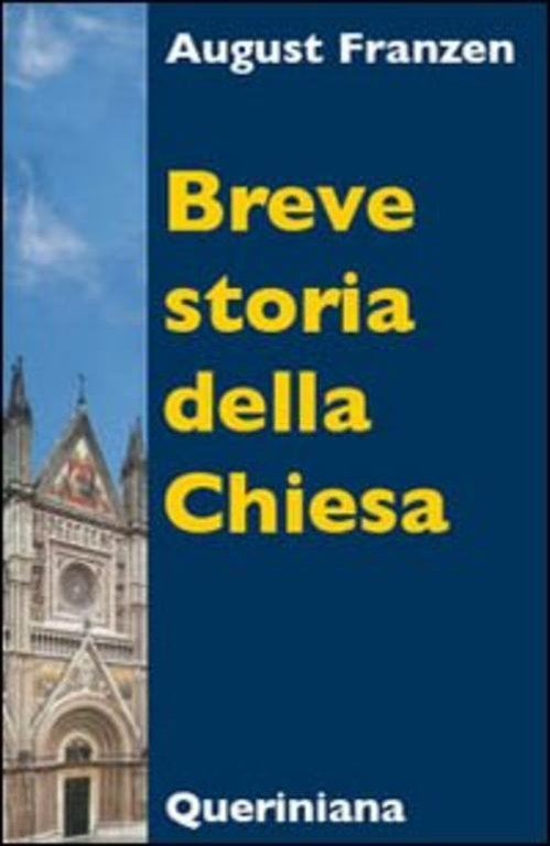 Breve Storia Della Chiesa August Franzen Queriniana 2007