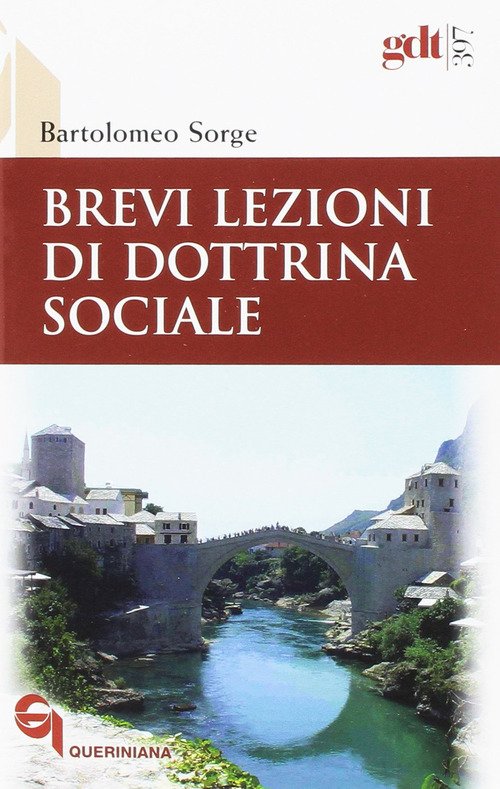 Brevi Lezioni Di Dottrina Sociale