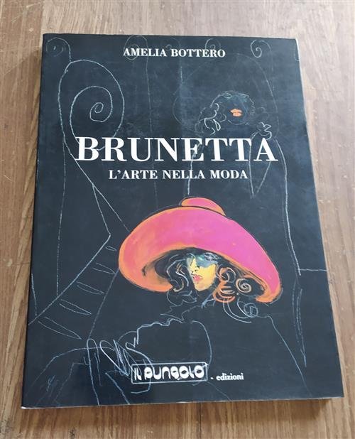 Brunetta, L'arte Nella Moda