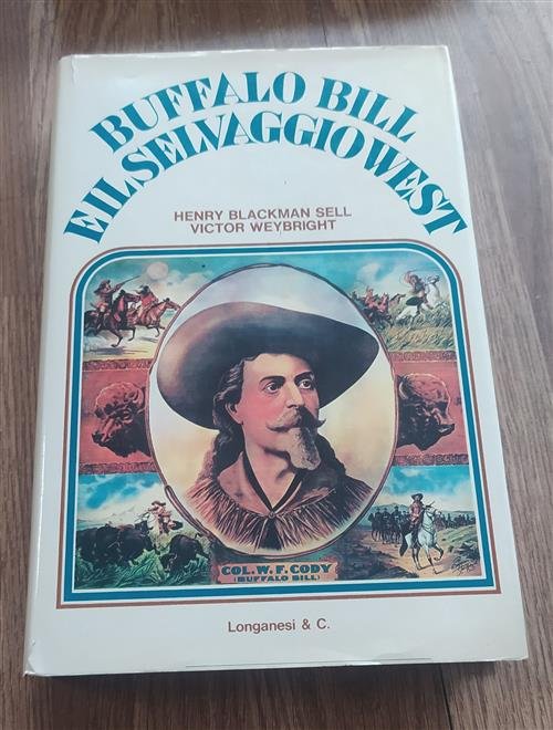 Buffalo Bill E Il Selvaggio West