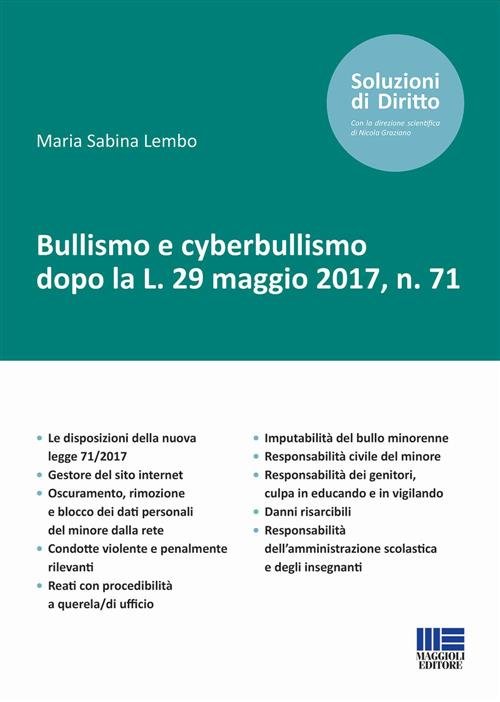 Bullismo E Cyberbullismo Dopo La L. 29 Maggio 2017, N. … | Immagine Gallery 2