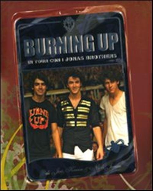 Burning Up In Tour Con I Jonas