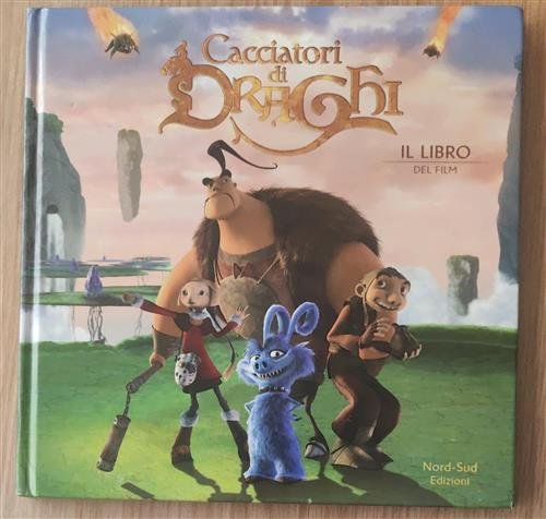 Cacciatori Di Draghi Nord-Sud 2008
