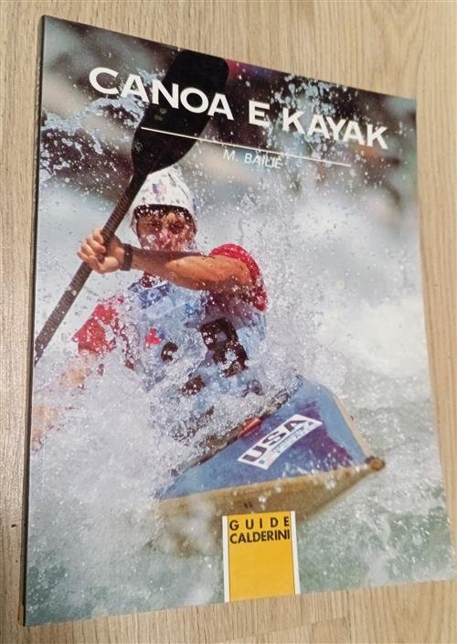 Canoa E Kayak. Tecnica, Tattica, Allenamento | Immagine principale