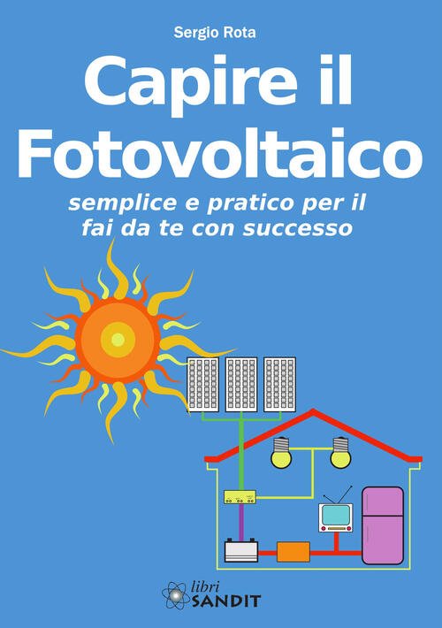 Capire Il Fotovoltaico