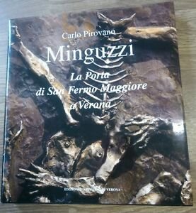 Carlo Pirovano Minguzzi La Porta Di San Fermo Maggiore A …