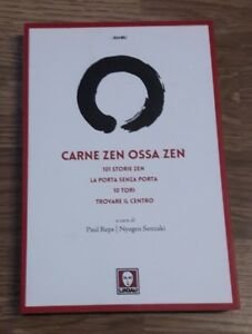 Carne Zen Ossa Zen: 101 Storie Zen-La Porta Senza Porta-10 …