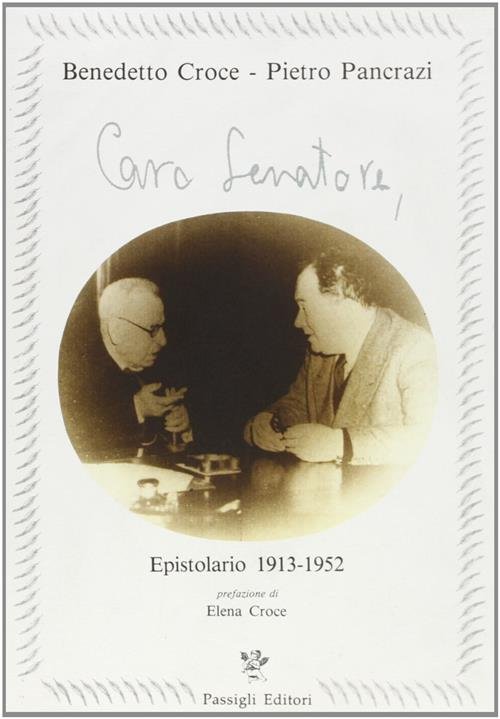 Caro Senatore. Epistolario 1913-1952 | Immagine Gallery 2