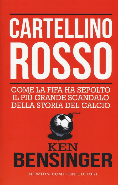 Cartellino Rosso. Come La Fifa Ha Sepolto Il Piu Grande … | Immagine Gallery 3