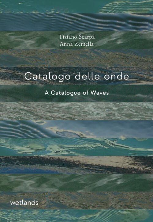 Catalogo Delle Onde-A Catalogue Of Waves. Ediz. Bilingue | Immagine principale