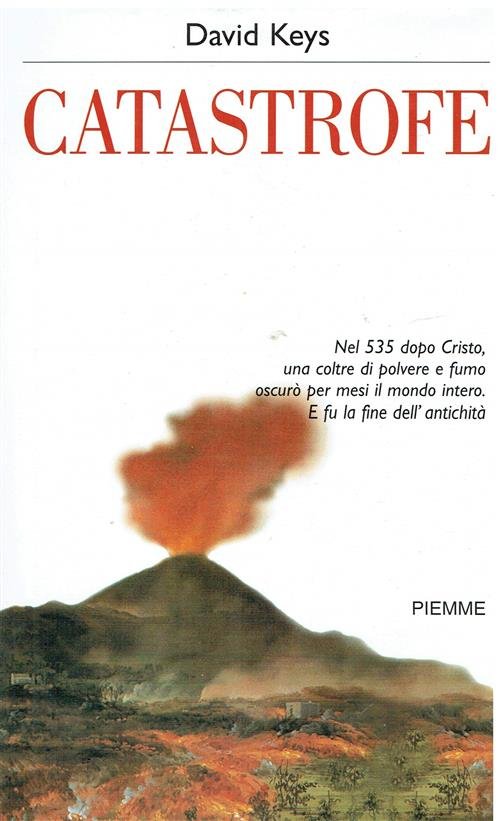 Catastrofe David Keys Piemme 2002