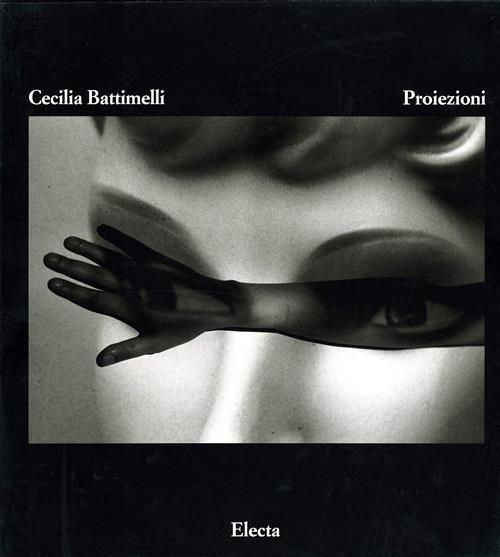 Cecilia Battimelli. Proiezioni. Catalogo Della Mostra | Immagine Gallery 2