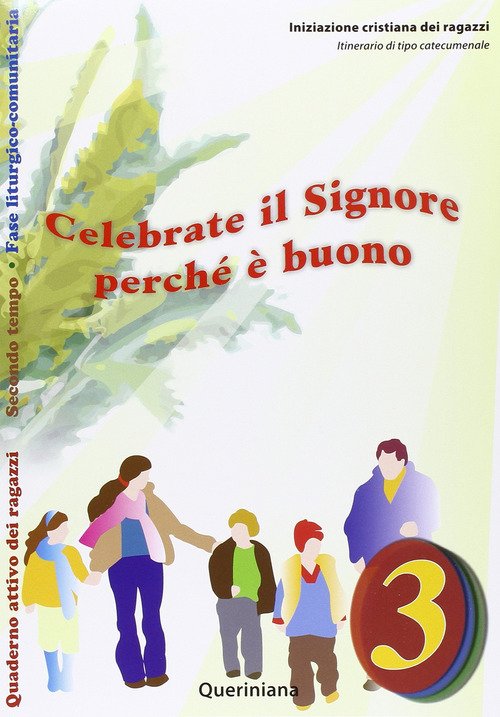 Celebrate Il Signore Perche E Buono. Quaderno Attivo Dei Ragazzi. …