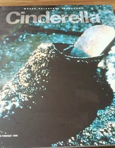 Cenerentola. Museo Salvatore Ferragamo. 2/A Biennale Della Moda Firenze