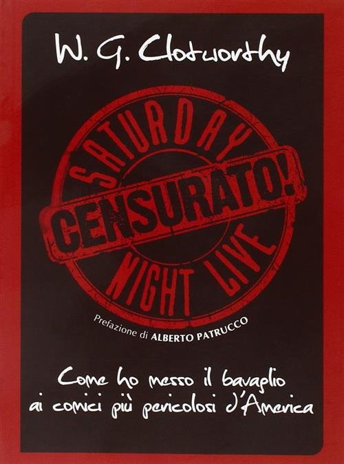 Censurato! Come Ho Messo Il Bavaglio Ai Comici Piu Pericolosi … | Immagine Gallery 2