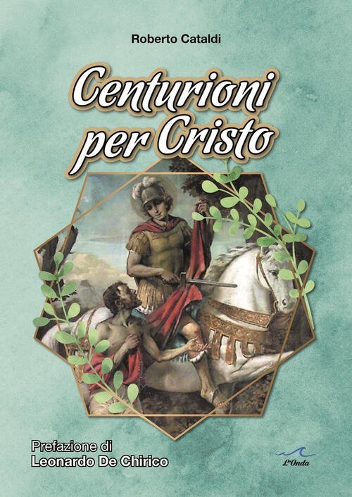 Centurioni Per Cristo