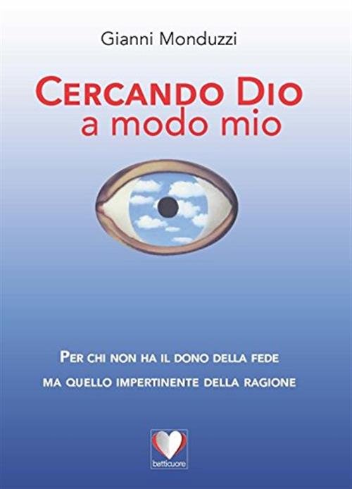 Cercando Dio A Modo Mio | Immagine principale