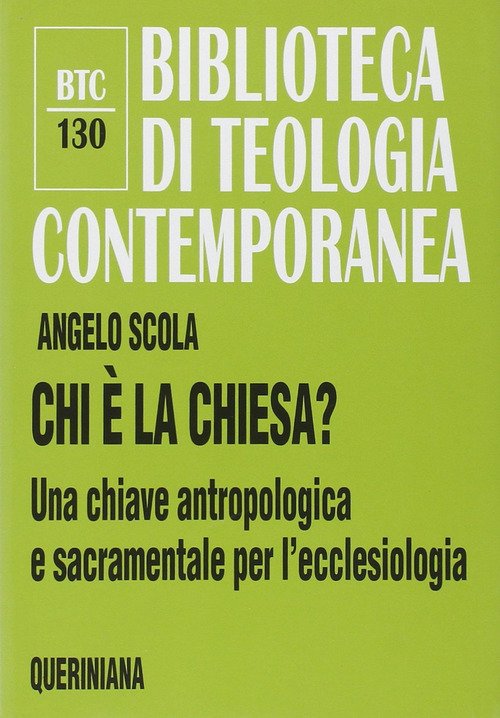 Chi E La Chiesa? Una Chiave Antropologica E Sacramentale Per …