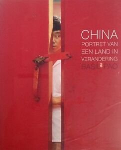 China. Portret Van Een Land In Verandering