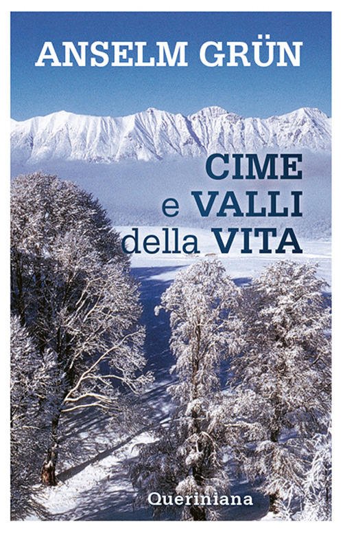 Cime E Valli Della Vita