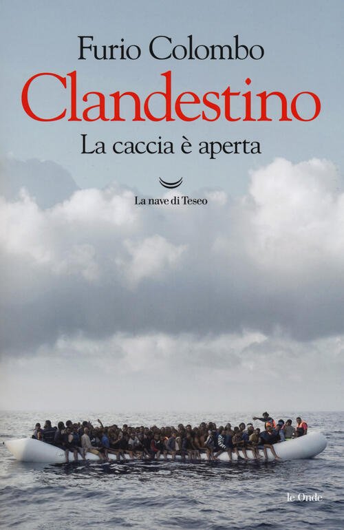 Clandestino. La Caccia E Aperta | Immagine principale