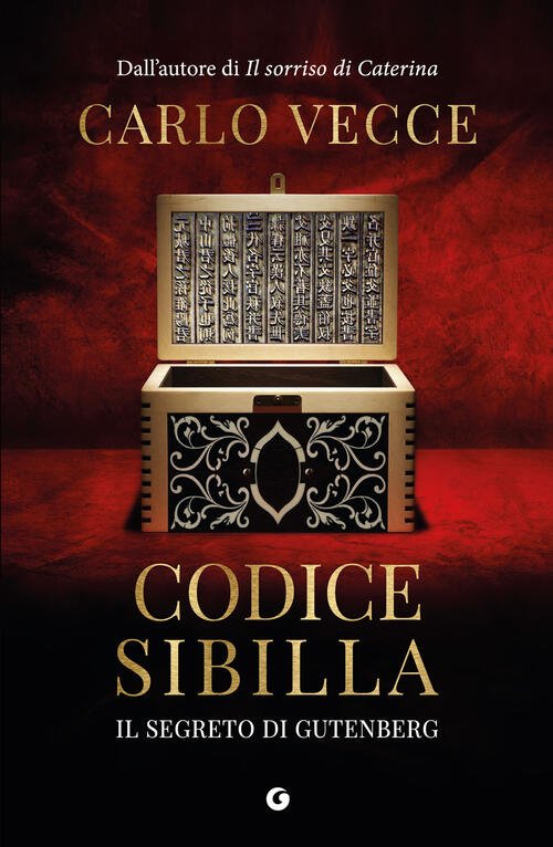 Codice Sibilla. Il Segreto Di Gutenberg Carlo Vecce Giunti Editore …