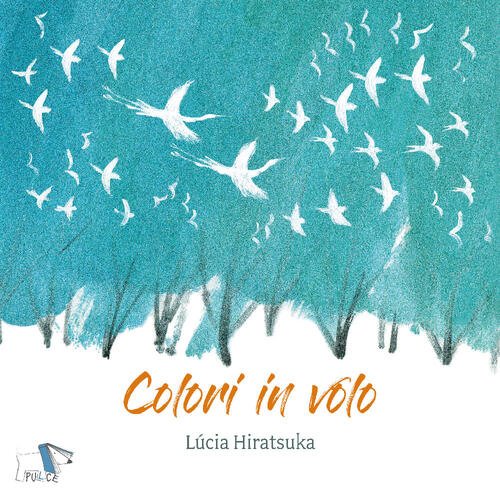 Colori In Volo Lucia Hiratsuka Pulce 2019