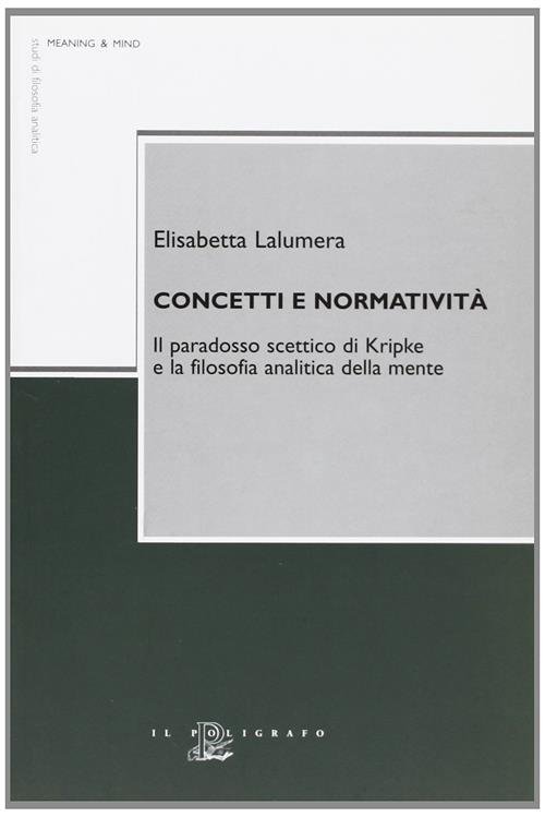 Concetti E Normativita. Il Paradosso Scettico Di Kripke E La … | Immagine principale