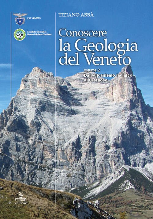 Conoscere La Geologia Del Veneto. Vol. 2: Dal Vulcanismo Ladinico … | Immagine principale