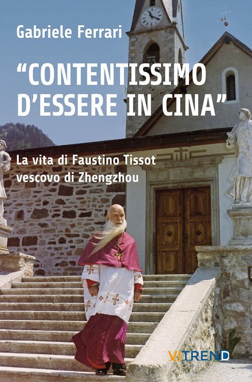 Contentissimo Di Essere In Cina,. La Vita Di Faustino Tissot …