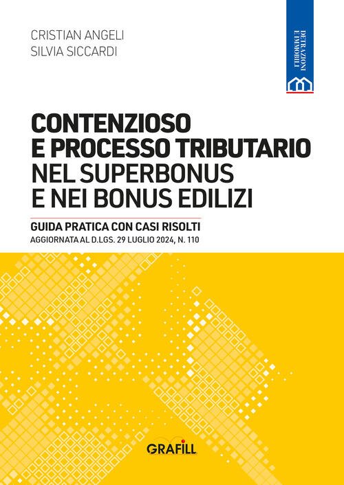 Contenzioso E Processo Tributario Nel Superbonus E Nei Bonus Edilizi. …