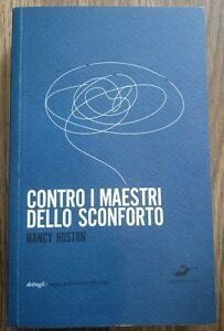 Contro I Maestri Dello Sconforto