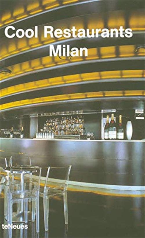 Cool Restaurants. Milan