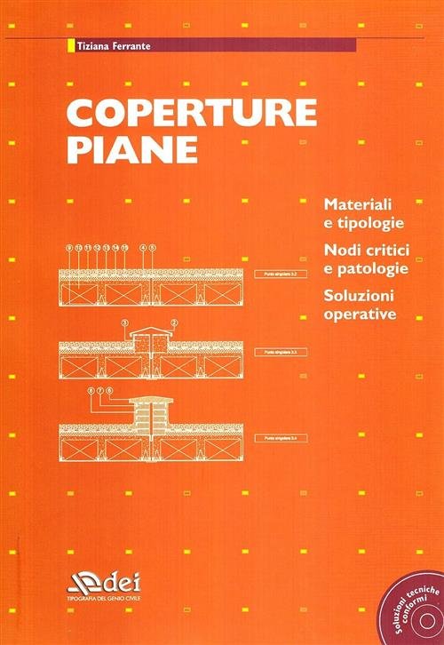 Coperture Piane. Con Cd-Rom