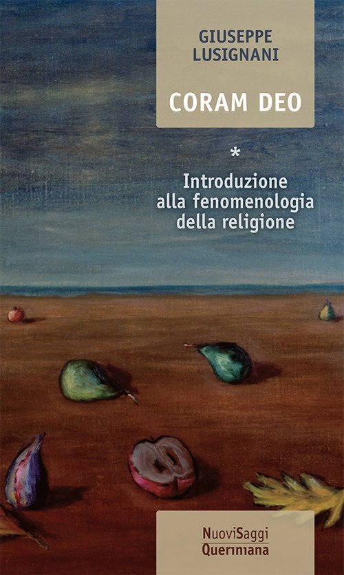 Coram Deo. Nuova Ediz. Vol. 1: Introduzione Alla Fenomenologia Della …