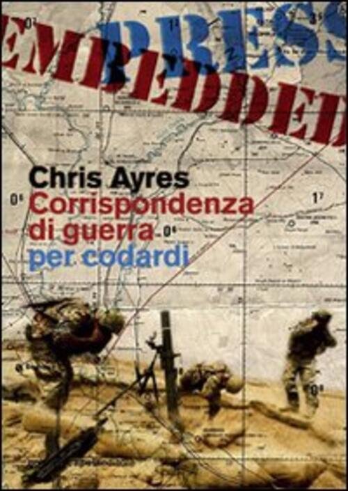 Corrispondenza Di Guerra Per Codardi