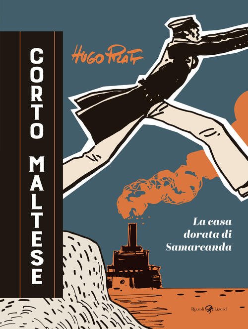 Corto Maltese. La Casa Dorata Di Samarcanda
