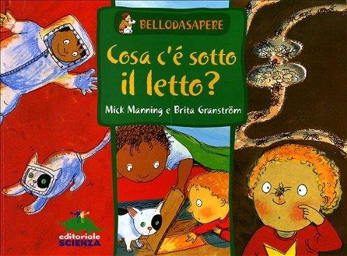 Cosa C'e Sotto Il Letto? Mick Manning, Brita Granström Editoriale …
