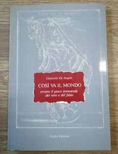 Così Va Il Mondo Giancarlo De Angelis Grafis Edizioni 1989