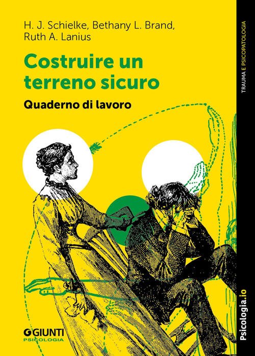 Costruire Un Terreno Sicuro. Quaderno Di Lavoro