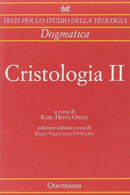 Cristologia. Vol. 2: Dal Medioevo Ai Nostri Giorni.