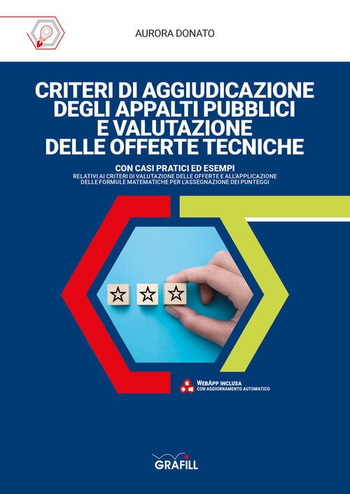 Criteri Di Aggiudicazione Degli Appalti Pubblici E Valutazione Delle Offerte …